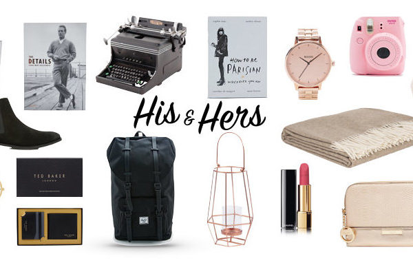 Christmas Gift Guide, His & Hers