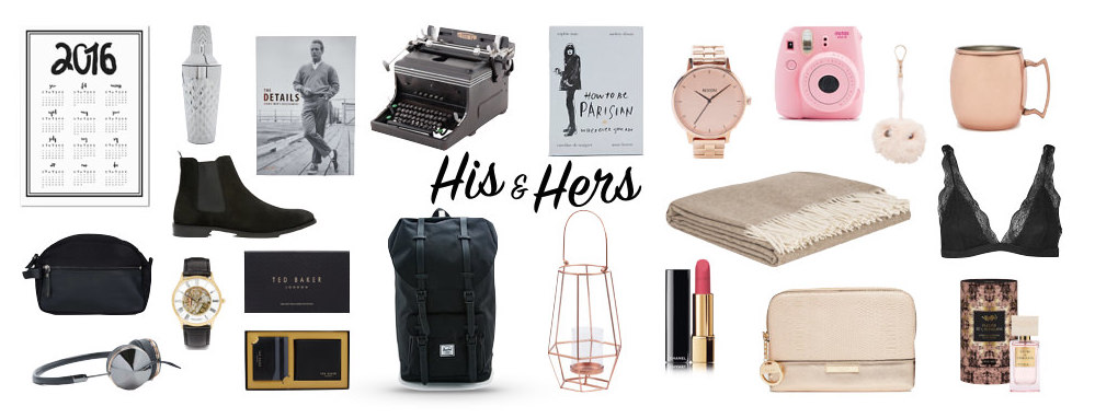 Christmas Gift Guide, His & Hers